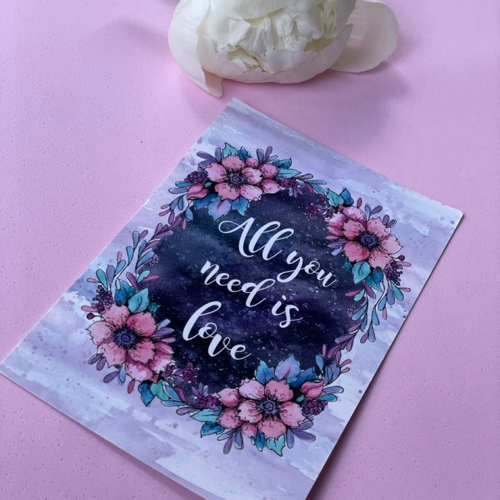 Открытка к букету "Все, что тебе нужно - это любовь" в Белгороде